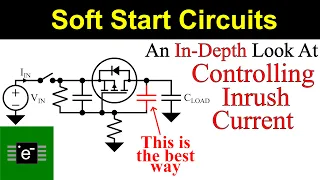 Soft-Start Circuits An In-Depth Look