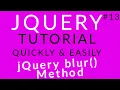 jQuery Tutorial 13 jQuery blur Method Ujjwal Technical Tips