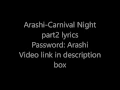 Arashi-Carnival Night Part 2 lyrics (Password:Arashi)