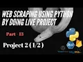 Web Scraping 14 Project 2 Part-1 -