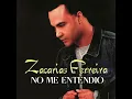 Lagu Zacarías Ferreira - No Me Entendio (Audio Oficial)