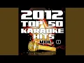Lagu Where Have You Been (Karaoke Version)