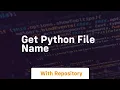 get python file name