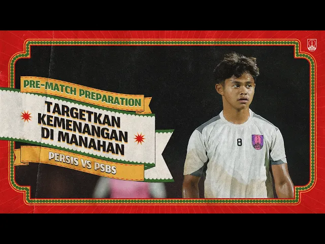 Pre-Match Preparations | Targetkan Kemenangan di Manahan 💯🔴 | PERSIS Solo vs PSBS Biak
