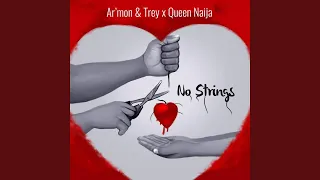 No Strings ft Queen Naija