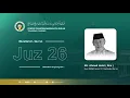 Lagu Juz 26 - KH. Ahmad Hariri ( Alm ) | Murattal Al - Qur'an 30 Juz