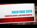 06 Solid Edge 2020 - Sketcher Symmetric offset command Sketcher Exercise No-06 In Hindi