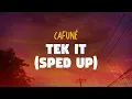 Cafuné - Tek It (Sped Up) | Lyrics