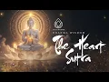 Download Lagu Heart Sutra Chant – Break Through Illusion \u0026 Awaken to Emptiness (Prajnaparamita) 🪷