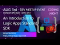 An Introduction to Logic Apps Standard SDK