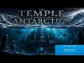 THE TEMPLE BENEATH ANTARCTICA | Tribal Music 2026