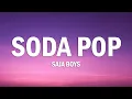 Saja Boys - Soda Pop (Lyrics) | K-Pop Demon Hunters Soundtrack