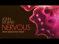John Legend, Sebastián Yatra - Nervous (Audio)