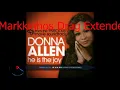 Download Lagu Donna Allen - He Is The Joy (Drag Extended Mix)