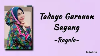 rayola tadayo gurauan sayang lirik lagu minang
