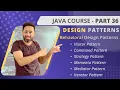 JAVA Course Part 36 Design Patterns Behavioral Design Patterns