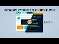 Biopython - COURSE Lect1 Introduction to Biopython1