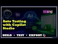 Auto testing with copilot studio Auto Generate Run Export Test Cases