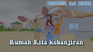 Download TETANGGA THE SERIES [ Gara gara banjir] SAKURA SCHOOL SIMULATOR MP3