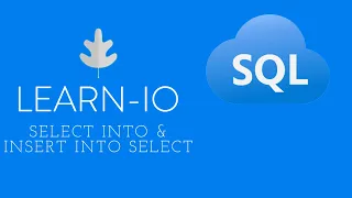 Intro To SQL Part 10 Select Into Insert Into Select