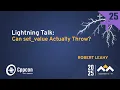 Lightning Talk Can set - value Actually Throw