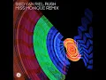 Rush (Miss Monique Remix) - Sied Van Riel