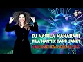 Download Lagu DJ Nabila Maharani - Bila Nanti X Bang Jamet [Funkot Remix Jedag-Jedug Full Bass]