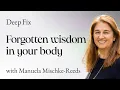 Unfolding by the Elegance of Hakomi s Somatic Psychotherapy with Manuela Mischke-Reeds