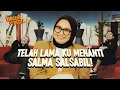 Download Lagu BOLEH JUGA NIH SALMA SALSABIL. BIKIN VINCENT DESTA HATI NYA BERBUNGA!