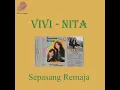 Sepasang Remaja (Rinto Harahap) - Vivi \u0026 Nita