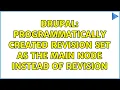 Drupal Programmatically created revision set as the main node instead of revision