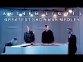 Download Lagu The Greatest Showman Medley | Anthem Lights