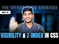 Visibility Z-Index in CSS CSS Tutorials for Beginners