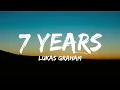 Download Lagu Lukas Graham - 7 Years (Lyrics)