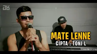Download Mate Lenne || Cipt.TONI L Cover.Achy Buana MP3
