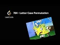Letter Case Permutation - Leetcode 784