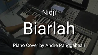biarlah nidji piano cover by andre panggabean
