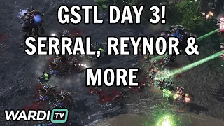 Serral vs Cure More - GSTL DAY 3 T1ONSYDE vs SHOPIFY BASILISK VS HWASEUNG StarCraft 2