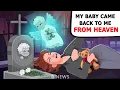 Download Lagu My baby came back to me from Heaven
