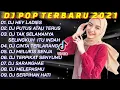 DJ TERBARU 2021 ❤️ DJ HEY LADIES || DJ PUTUS ATAU TERUS || DJ MELUKIS SENJA
