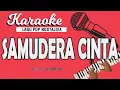 Download Lagu KARAOKE Pop Nostalgia - SAMUDERA CINTA - Yus Yunus // Music By Lanno Mbauth