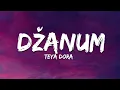 Download Lagu Teya Dora - Džanum (Lyrics)