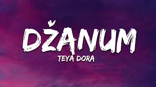 Teya Dora Džanum Lyrics 