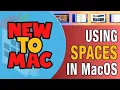 MacOS Spaces - Boost Your Productivity with Multiple Desktops