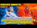 Download Lagu WANG LIN DAN SI TUNAN MEMPERMALUKAN PENETUA FORSEKEN IMMORTAL | RENEGADE IMMORTAL | EPS 96