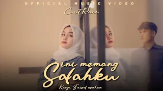 jawaban salahmu sendiri cut rani ini memang salahku official music video 