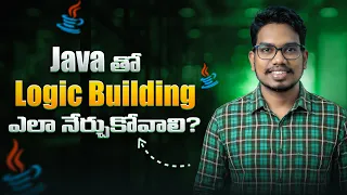 How to Build Logic in Java Java in Telugu PythonLife