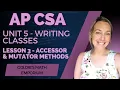 AP CSA - Unit 5 Writing Classes
