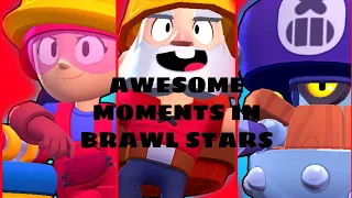awesome moments in brawl stars by me part 1