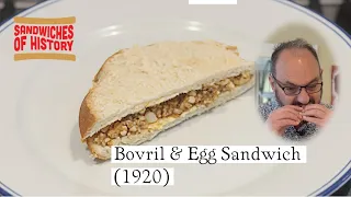 Bovril and Egg Sandwich 1920 on Sandwiches of History